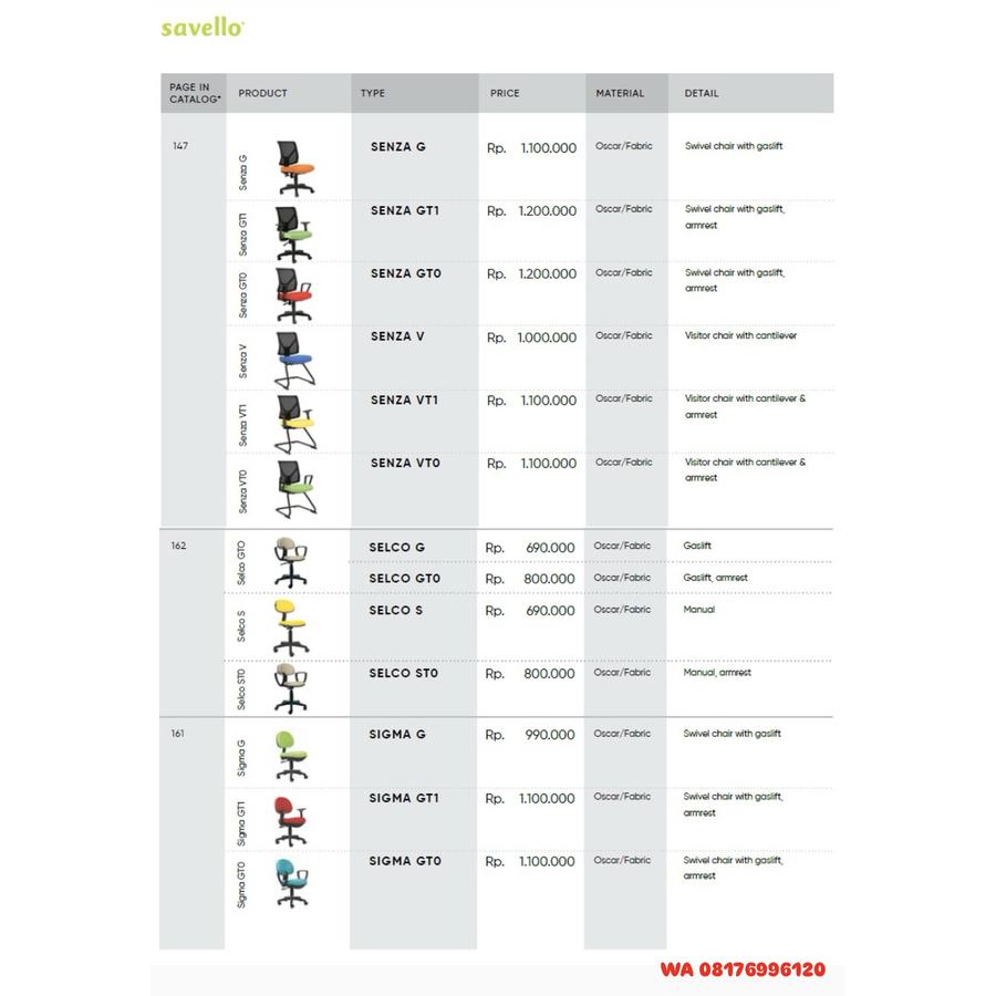 Kursi Kantor Savello SENZA G GT1 GTO V VT1 VTO, SELCO G GTO S STO, SIGMA G GT1 GTO